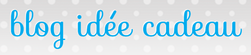 blog-idee-cadeau